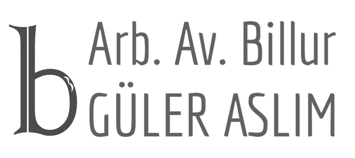 Arabulucu Avukat Billur GÜLER ASLIM